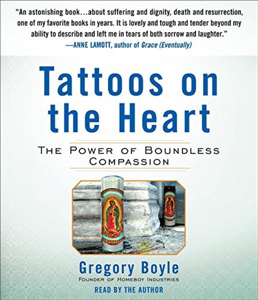 Tattoos on the Heart: The Power of Boundless Compassion