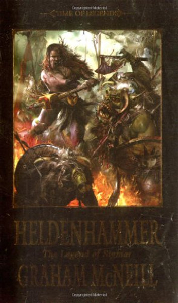 Time of Legends: Heldenhammer (Time of Legends; Sigmar Trilogy) (Book 1)