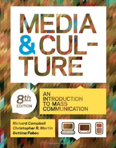 Media and Culture: An Introduction to Mass Communication