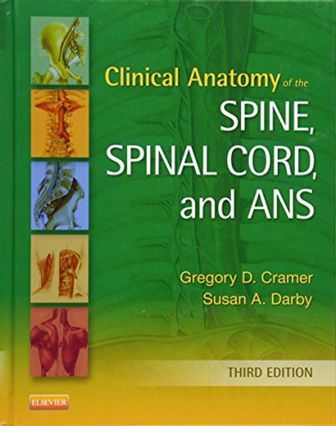 Clinical Anatomy of the Spine, Spinal Cord, and ANS, 3e