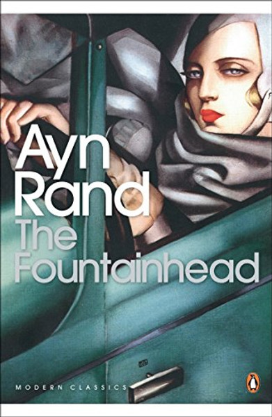 The Fountainhead (Penguin Modern Classics)