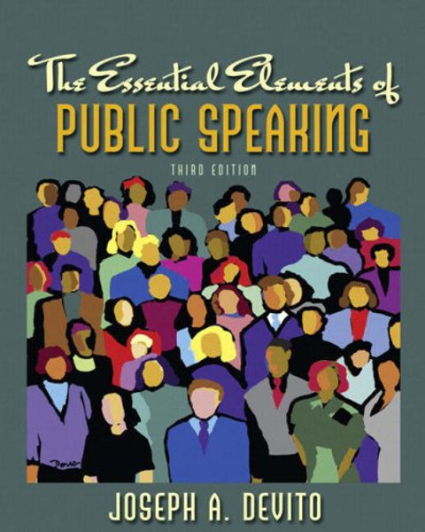 The Essential Elements of Public Speaking (3rd Edition)