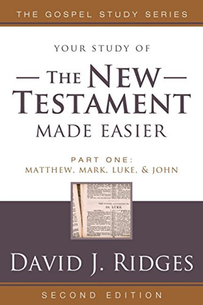The New Testament Made Easier Part 1 (Gospel Studies (Cedar Fort))