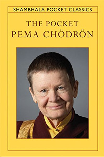 The Pocket Pema Chodron (Shambhala Pocket Classics)