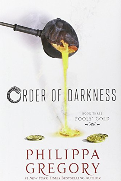 Fools' Gold (Order of Darkness)
