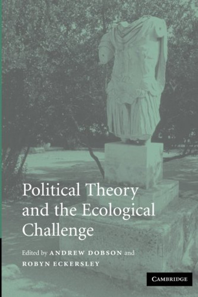 Political Theory and the Ecological Challenge