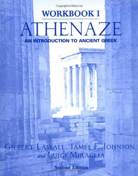 Athenaze: An Introduction to Ancient Greek (Workbook I)