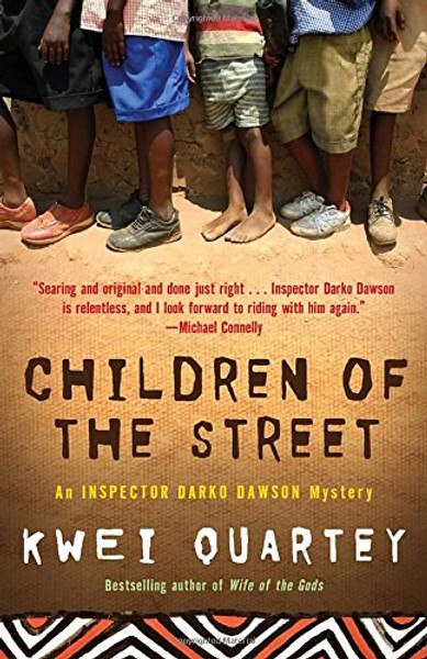 Children of the Street (Darko Dawson, Bk 2) (Inspector Darko Dawson Mysteries)