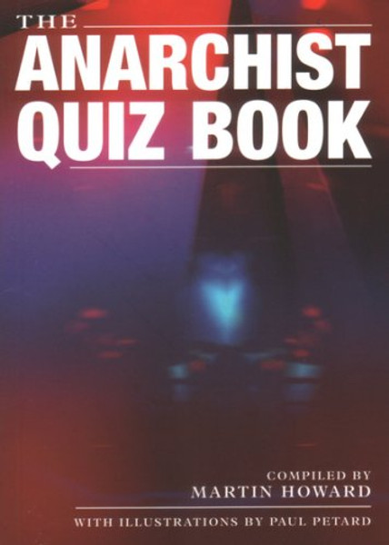 The Anarchist Quiz Book