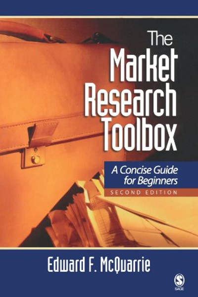 The Market Research Toolbox: A Concise Guide for Beginners Second Edition