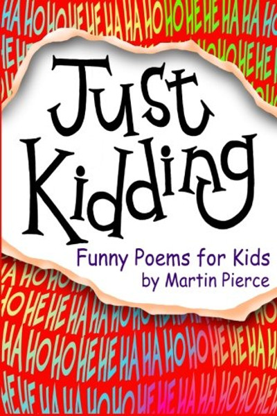 Just Kidding: funny poems for kids