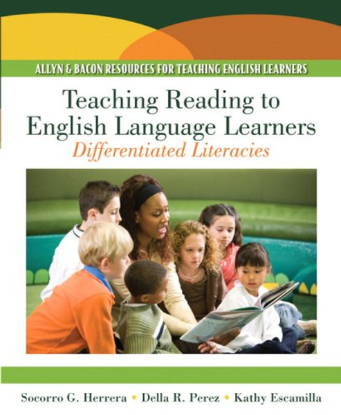 Teaching Reading to English Language Learners: Differentiating Literacies