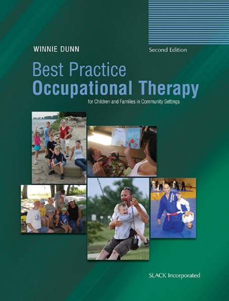 Best Practice Occupational Therapy for Children and Families in Community Settings