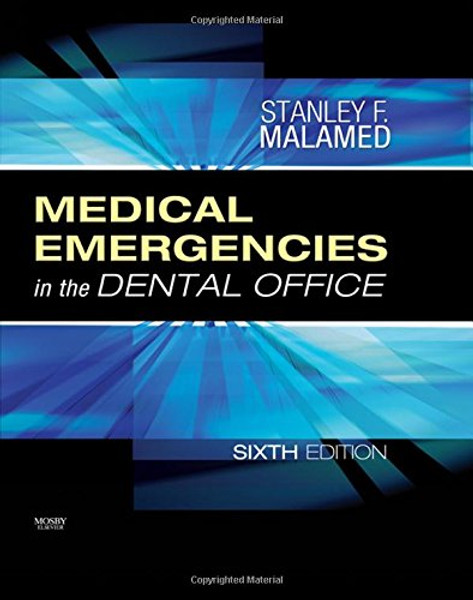 Medical Emergencies in the Dental Office, 6e