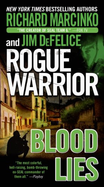 Rogue Warrior: Blood Lies