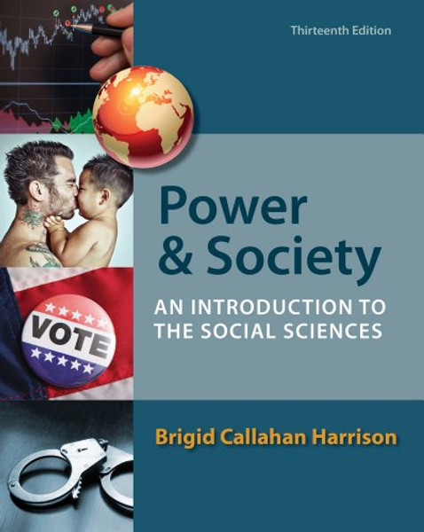 Power and Society: An Introduction to the Social Sciences