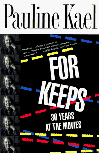 For Keeps: 30 Years at the Movies