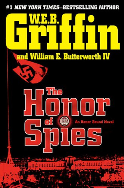 The Honor of Spies (Honor Bound)