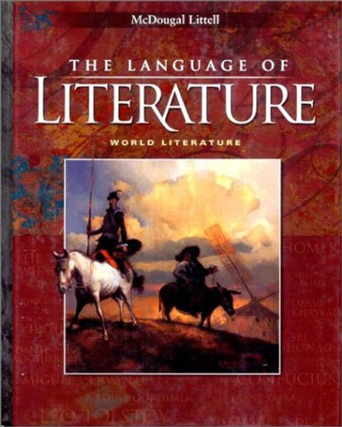 McDougal Littell Language of Literature: Student Edition World Literature 2002