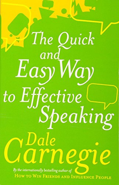 The Quick And Easy Way To Effective Speaking