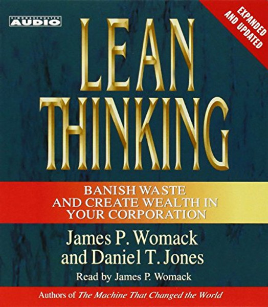 Lean Thinking: Banish Waste and Create Wealth in Your Corporation, 2nd Ed