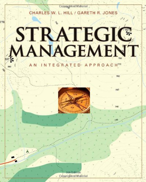 Strategic Management Theory: An Integrated Approach