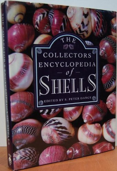 The Collector's Encyclopedia of Shells