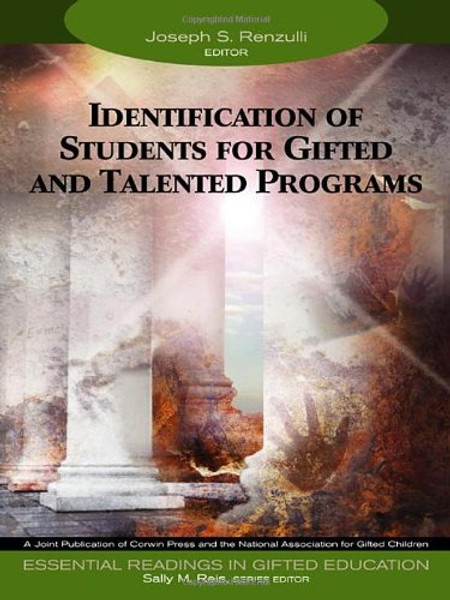 Identification of Students for Gifted and Talented Programs (Essential Readings in Gifted Education Series)