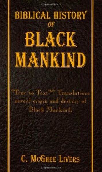 Biblical History of Black Mankind