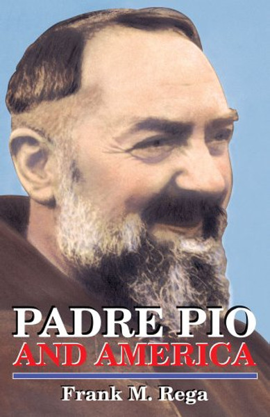 Padre Pio and America