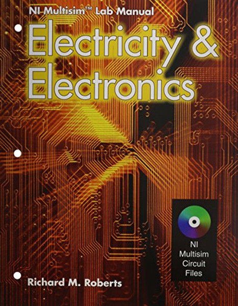 Electricity & electronics: NI Multisim Lab Manual