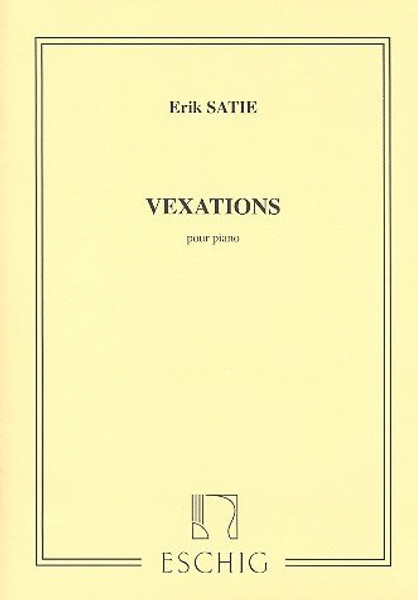 VEXATIONS pour Piano