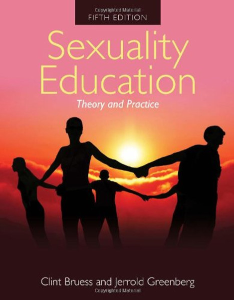 Sexuality Education: Theory And Practice