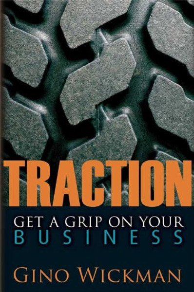 Traction; Get a Grip on your Business
