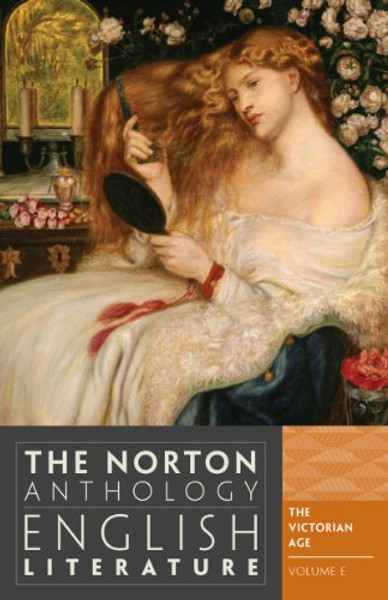 The Norton Anthology of English Literature (Ninth Edition)  (Vol. E)