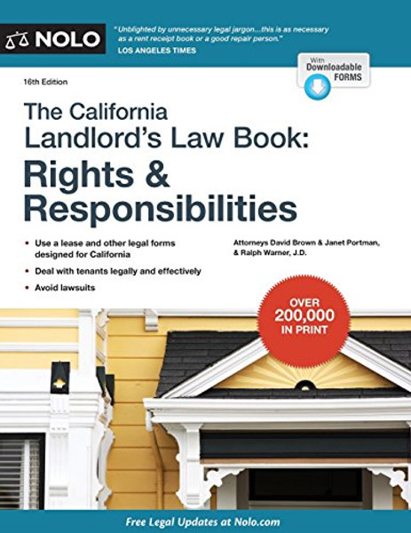 California Landlord's Law Book, The: Rights & Responsibilities (California Landlord's Law Book : Rights and Responsibilities)