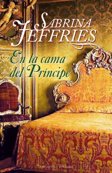 En la cama del principe (Spanish Edition)