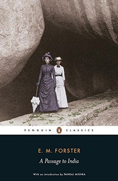 A Passage to India (Penguin Classics)