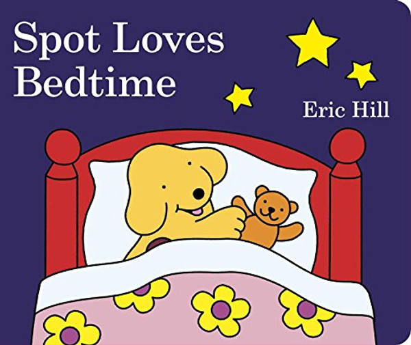 Spot Loves Bedtime