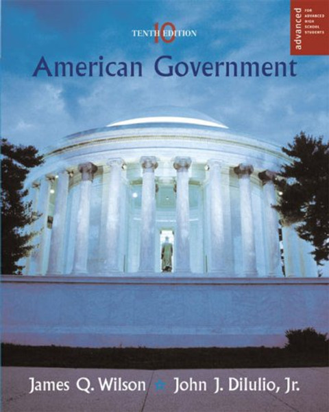 American Government: Institutions and Policies (Advanced Placement Edition)