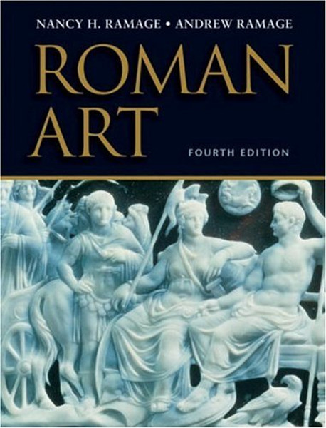 Roman Art: Romulus to Constantine