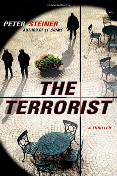 The Terrorist: A Thriller (A Louis Morgon Thriller)