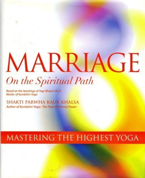 Marriage on the Spiritual Path
