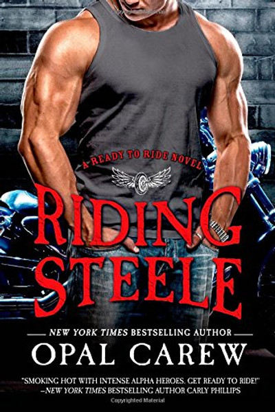 Riding Steele (Ready to Ride)