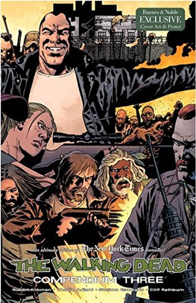 The Walking Dead: Compendium Three (Barnes & Noble Exclusive Edition)