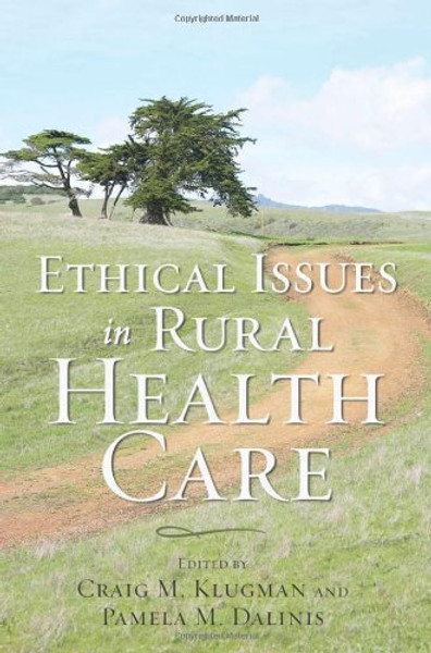 Ethical Issues in Rural Health Care