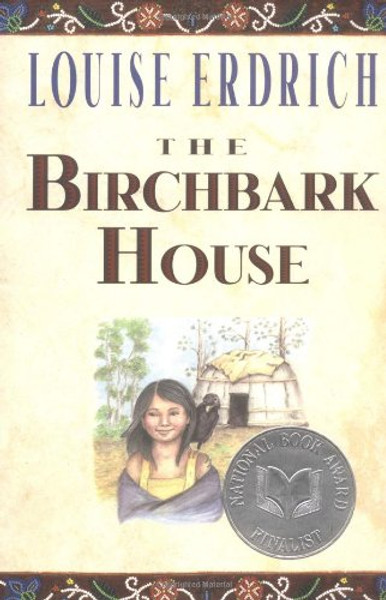 The Birchbark House