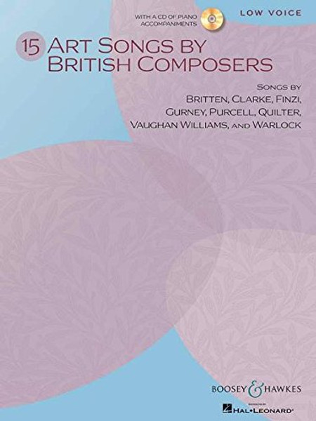 15 Art Songs by British Composers: Low Voice, Book/CD