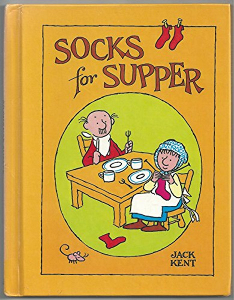 Socks for Supper (Parents Magazine Read-Aloud Original)