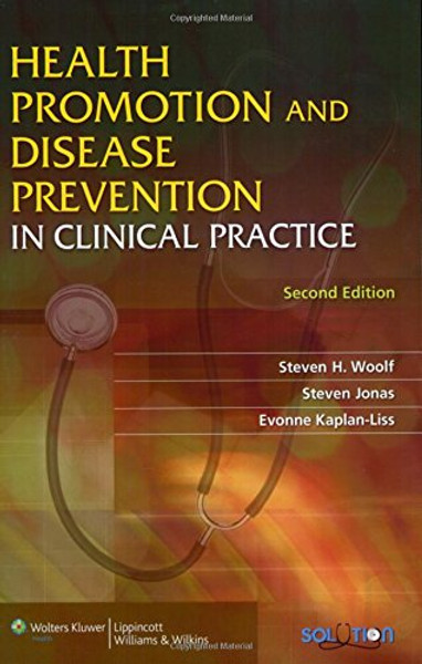 Health Promotion and Disease Prevention in Clinical Practice (Health Promotion & Disease Prevention in Clin Practice)